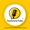 Passionate Talks